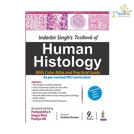 Buy Inderbir Singh’s Textbook Of Human Histology With Colour Atlas