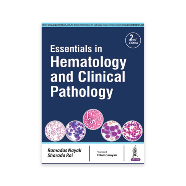 Essentials in Hematology and Clinical Pathology