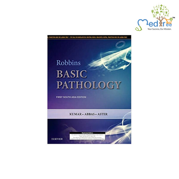 Robbins Basic Pathology: First South Asia Edition