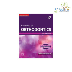 Essentials of Orthodontics, 4e
