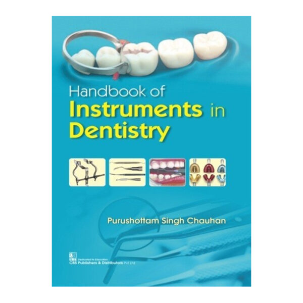 Handbook of Instruments in Dentistry