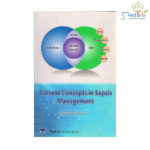 Current Concepts In Sepsis Management 1st/2014