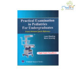 Practical Examination In Pediatrics For Undergraduates 1st/2020