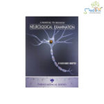 Manual To Bedside Neurological Examination 1st/2012