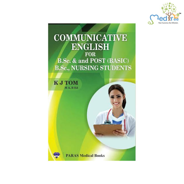 Communicative English For B.Sc. Nursing And Post Basic B.Sc. Nursing 2nd/2015