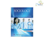 Sociology For B.Sc. And Post Basic B.Sc. (Nursing) Students 1st/2017