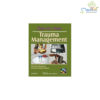 Step by Step Trauma Management (with Photo CD-ROM)