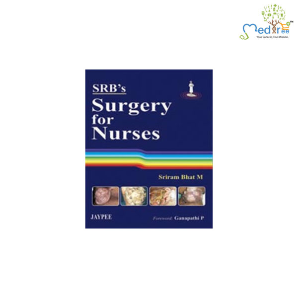 SRB's Surgery For Nurses