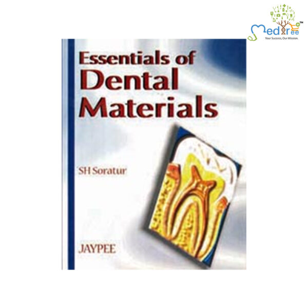 Essentials Of Dental Materials