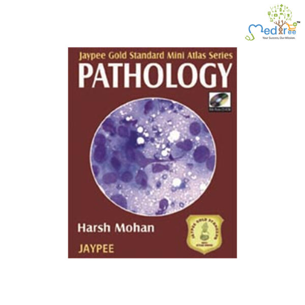 Jaypee Gold Standard Mini Atlas Series Pathology With Photo Cd-Rom