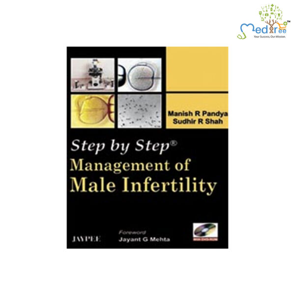 Step By Step Management Of Male Infertility With Dvd-Rom