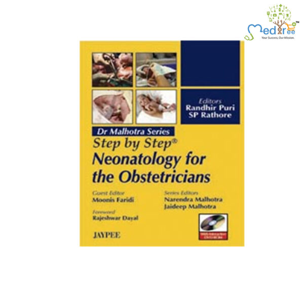 Step By Step Neonatology For The Obstetricians With Int.Dvd-Rom (Dr.Malhotra Series)