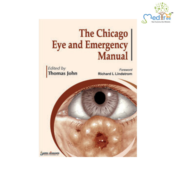 The Chicago Eye And Emergency Manual