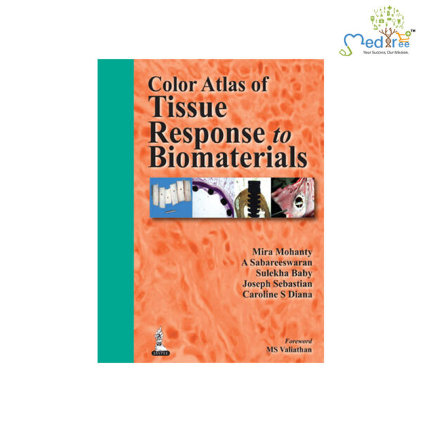 Color Atlas Of Tissue Response To Biomaterials