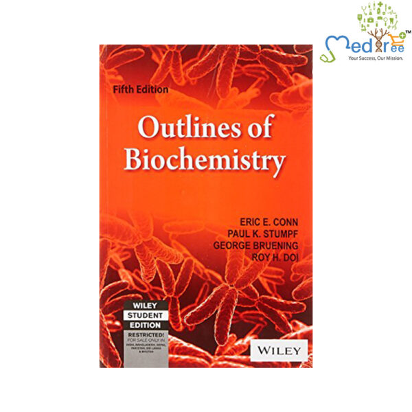 Outlines Of Biochemistry, 5th Ed