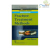 Fracture Treatment Methods