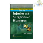 Injuries And Surgeries Of Humerus