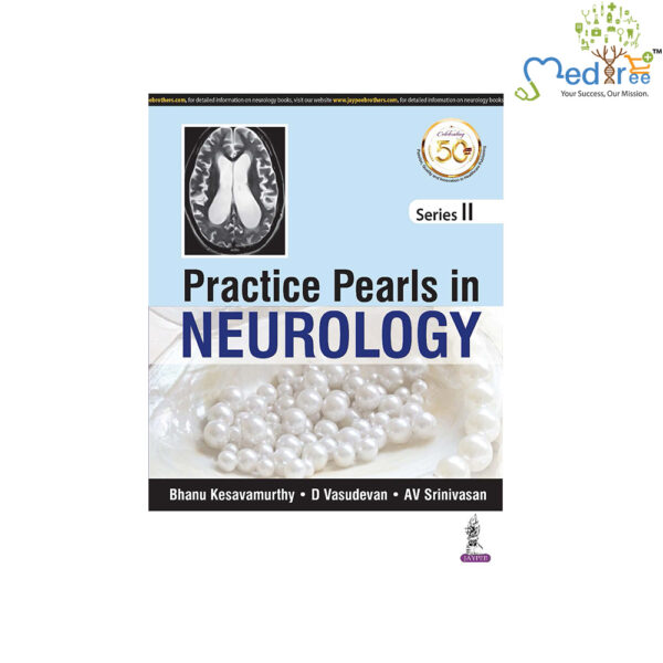Practice Pearls in Neurology 1st/2019 (Series II)
