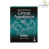 Comprehensive Clinical Anesthesia