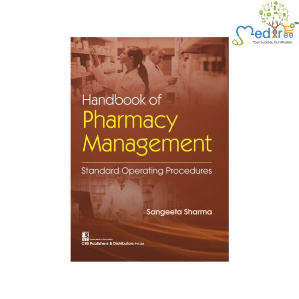 Handbook Of Pharmacy Management Standard Operating Procedures (Pb 2021)