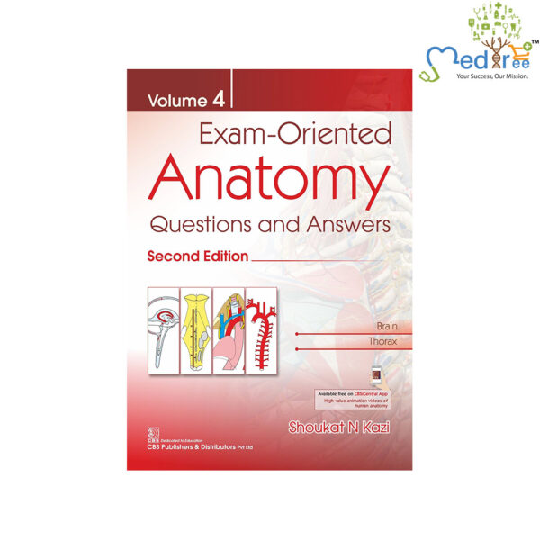 Exam-Oriented Anatomy, Volume 4: Questions And Answers