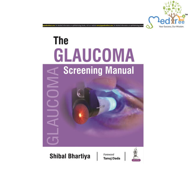 The Glaucoma Screening Manual