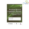 Practical Record/Cumulative Record for General Nursing and Midwifery Course