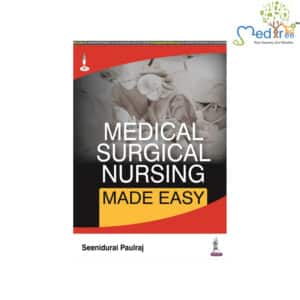 Medical Surgical Nursing Made Easy: Buy Medical Surgical Nursing Made Easy  by Paulraj Seenidurai at Low Price in India 