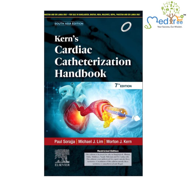 Kern'S Cardiac Catheterization Handbook, 7E-South Asia Edition