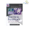 Practical Pathology with Viva Voce Questions 4th/2022