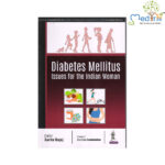 Diabetes Mellitus Issues for the Indian Women 1st/2018