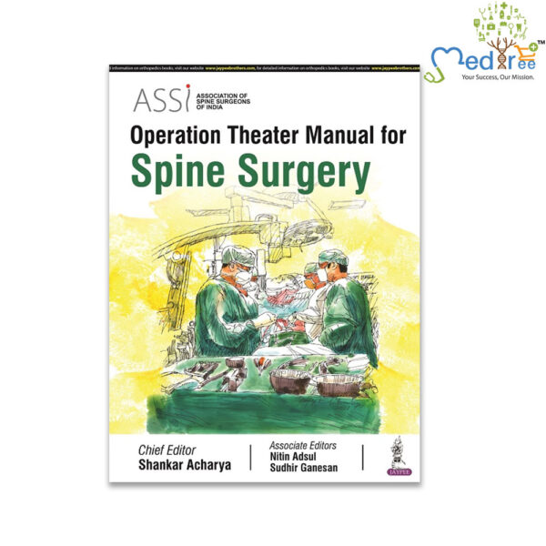 ASSI Operation Theater Manual for Spine Surgery