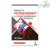 Textbook of Physiotherapy for Clinical Cardiothoracic Conditions
