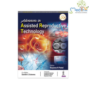 Advances in Assisted Reproductive Technology