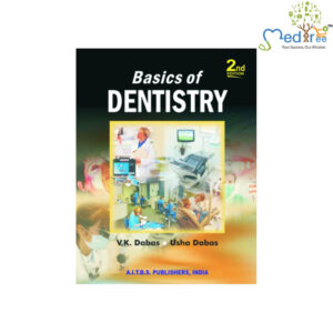 Basics of Dentistry, 2/Ed