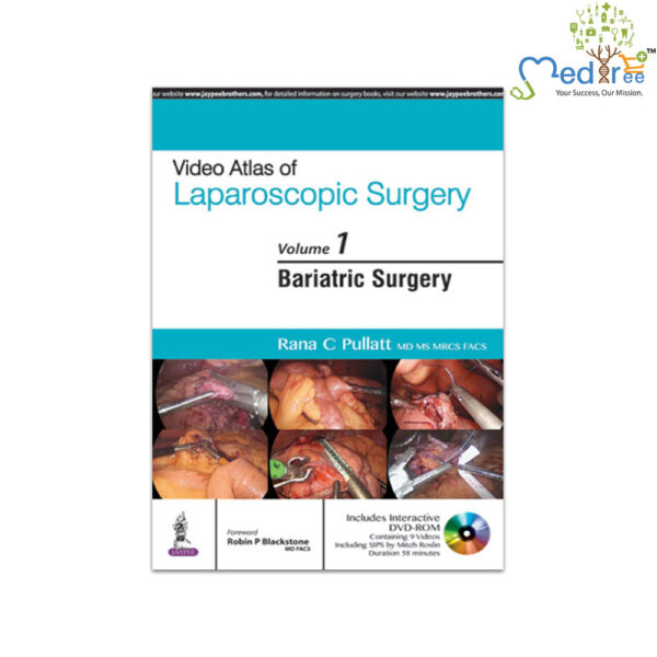 Video Atlas of Laparoscopic Surgery—Bariatric Surgery (Vol. 1)