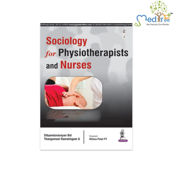Sociology for Physiotherapists and Nurses