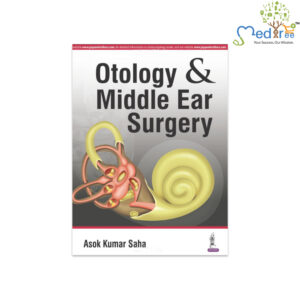 Otology and Middle Ear Surgery