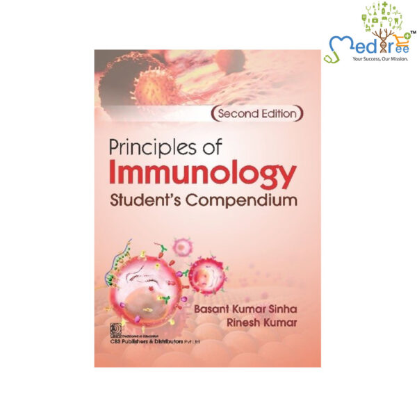 Principles of Immunology, 2nd Edition Student’s Compendium