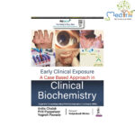 Early Clinical Exposure: A Case Based Approach in Clinical Biochemistry