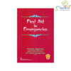 First Aid in Emergencies