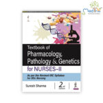 Textbook of Pharmacology, Pathology & Genetics for Nurses-II