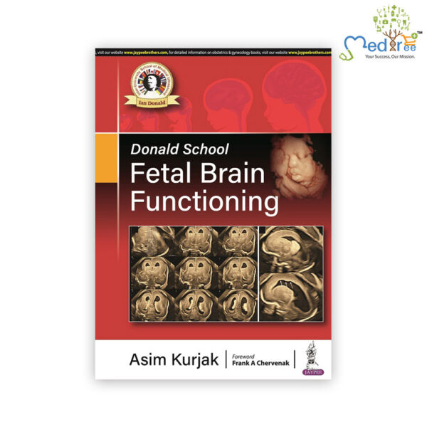 Donald School Fetal Brain Functioning