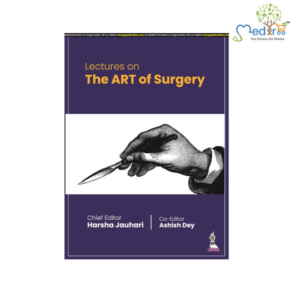Lectures on the Art of Surgery