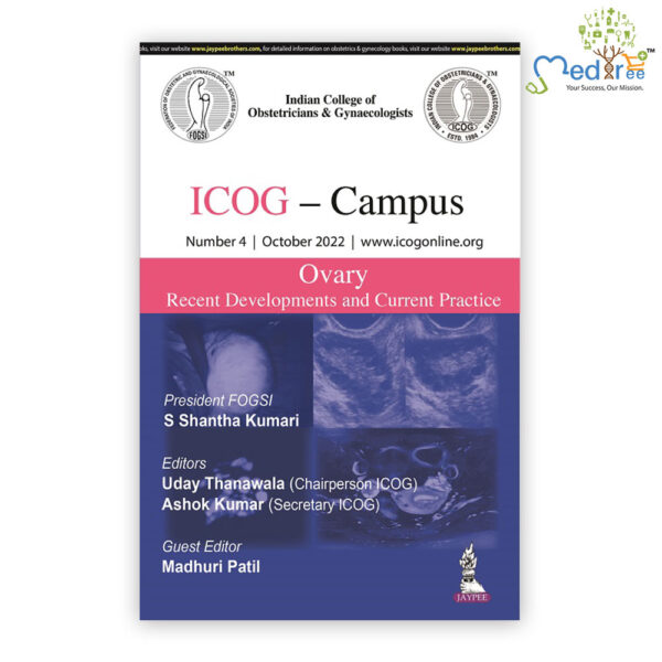 ICOG – Campus: OVARY- Recent Developments and Current Practice (Number 4, October 2022)