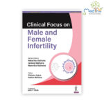 Clinical Focus on Male and Female Infertility
