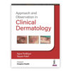 Approach and Observation in Clinical Dermatology