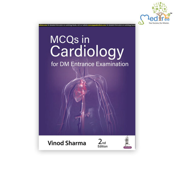 MCQs in Cardiology for DM Entrance Examination