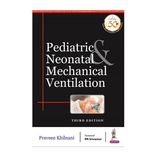 Pediatric & Neonatal Mechanical Ventilation