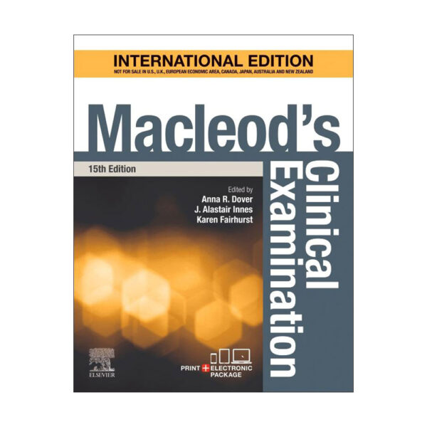 Macleod's Clinical Examination International Edition, 15th Edition